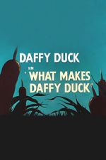 Watch What Makes Daffy Duck (Short 1948) Goojara