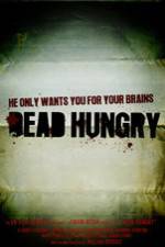Watch Dead Hungry Goojara