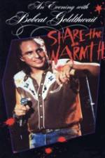 Watch Evening with Bobcat Goldthwait Share the Warmth Goojara
