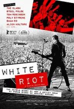Watch White Riot Goojara