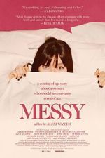 Watch Messy Goojara