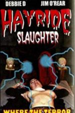 Watch Hayride Slaughter Goojara