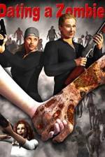 Watch Dating a Zombie Goojara