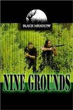 Watch Nine Grounds Goojara