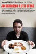 Watch Jon Richardson A Little Bit OCD Goojara