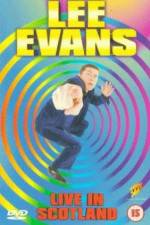 Watch Lee Evans Live in Scotland Goojara