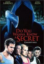 Watch Do You Wanna Know a Secret? Goojara