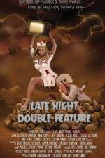 Watch Late Night Double Feature Goojara