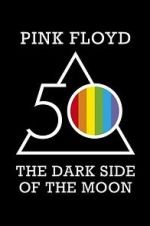 Watch Pink Floyd: The Dark Side of the Moon Goojara