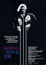 Watch Martha, Ruth & Edie Goojara