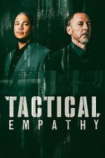 Watch Tactical Empathy Goojara