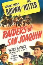 Watch Raiders of San Joaquin Goojara