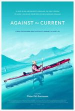 Watch Against the Current Goojara