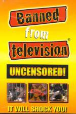 Watch Banned from Television Goojara
