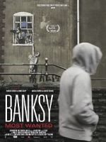 Watch Banksy Most Wanted Goojara