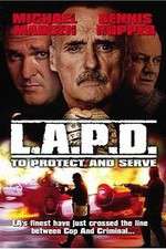 Watch L.A.P.D.: To Protect and to Serve Goojara