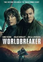 Watch Worldbreaker Goojara