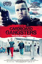 Watch Cardboard Gangsters Goojara