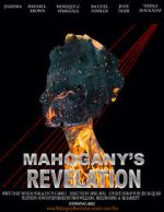 Watch Mahogany\'s Revelation (Short 2021) Goojara
