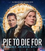 Watch Pie to Die For: A Hannah Swensen Mystery Goojara