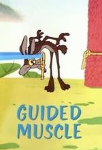Watch Guided Muscle (Short 1955) Goojara