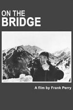 Watch On The Bridge Goojara