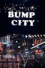 Watch Bump City Goojara