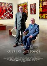 Watch The Pilgrimage of Gilbert and George Goojara