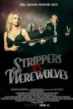 Watch Strippers vs Werewolves Goojara