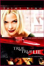 Watch True True Lie Goojara