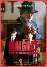 Watch Maigret: Night at the Crossroads Goojara