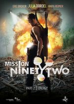 Watch Mission NinetyTwo Goojara