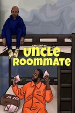 Watch Uncle Roommate Goojara