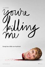 Watch You\'re Killing Me Goojara