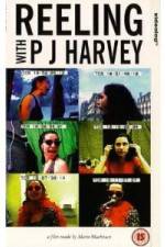 Watch Reeling With PJ Harvey Goojara