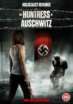 Watch The Huntress of Auschwitz Goojara