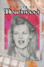 Watch Vivienne Westwood: God Save The Queen Goojara