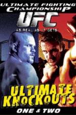 Watch Ultimate Fighting Championship (UFC) - Ultimate Knockouts 1 & 2 Goojara