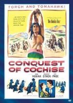Watch Conquest of Cochise Goojara