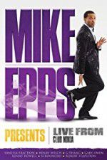 Watch Mike Epps Presents: Live from Club Nokia Goojara