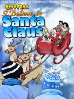 Watch Rifftrax: I Believe in Santa Claus Goojara
