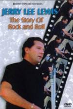 Watch Jerry Lee Lewis: The Story of Rock & Roll Goojara