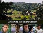 Watch A Stoning in Fulham County Goojara