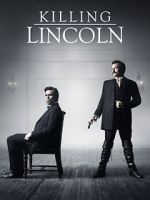 Watch Killing Lincoln Goojara
