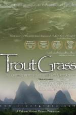Watch Trout Grass Goojara