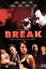 Watch Break Goojara