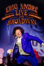 Watch Eric André Live Near Broadway (TV Special 2024) Goojara
