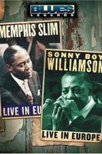 Watch Blues Legends - Memphis Slim and Sonny Boy Williamson Live in Europe Goojara