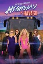Watch Highway to Havasu Goojara
