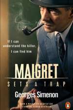 Watch Maigret Sets a Trap Goojara